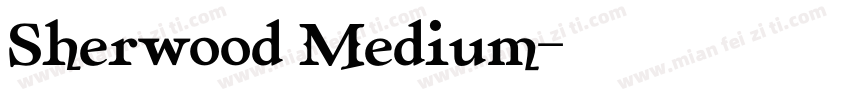 Sherwood Medium字体转换